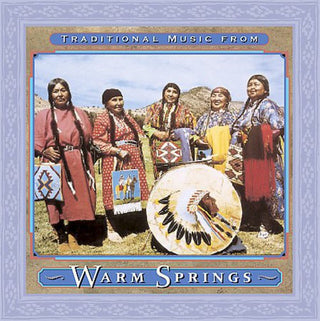 the album cover for Traditional Music From Warm Springs - Traditional Music From Warm Springs / Various