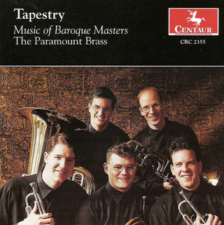 the album cover for Paramount Brass - Tapestry: Music of Baroque Masters