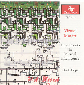 the album cover for David Cope / Burman,Linda / Paiement,Nicole A - Virtual Mozart: Experimnts in Musical Intelligence
