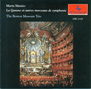 the album cover for Marais / Boston Museum Trio - La Gamme Et Autre Morceaux de Symphonie