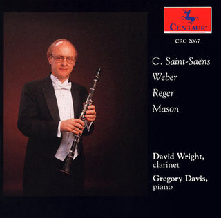the album cover for David Wright - Sonata for Clarinet & Piano