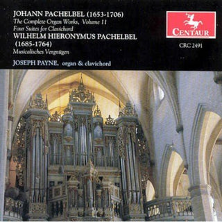 the album cover for J Pachelbel / Pachelbel,WH / Payne - Complete Organ Works 11