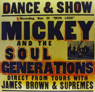 the album cover for Mickey & The Soul Generation - Iron Leg