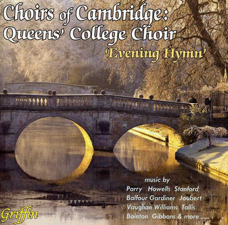 the album cover for Choir of Queens' College - Evening Hymn