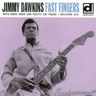the album cover for Jimmy Dawkins - Fast Fingers