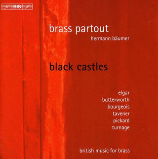 the album cover for Brass Partout - Black Castles: British Music for Brass