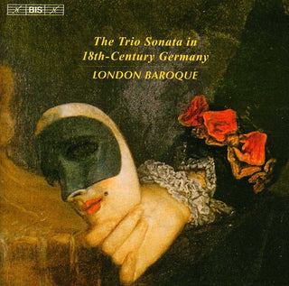 the album cover for London Baroque - Trio Sonata in 18th Century Germany