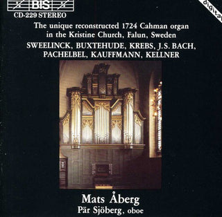 the album cover for Mats Aberg - Works for Organ Performed on Reconstructed 1724