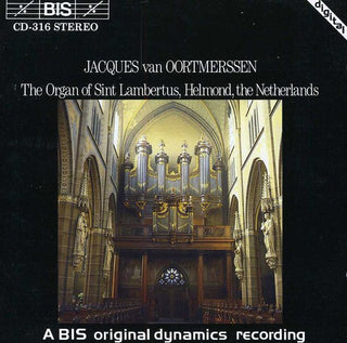 the album cover for Jacques Van Oortmerssen - Old Spanish & French Organ Music
