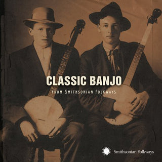 the album cover for Classic Banjo From The Smithsonian - Classic Banjo from Smithsonian Folkways