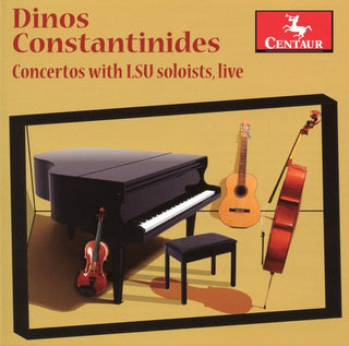the album cover for Dinos Constantinides - Concertos with Lsu Soloists Live