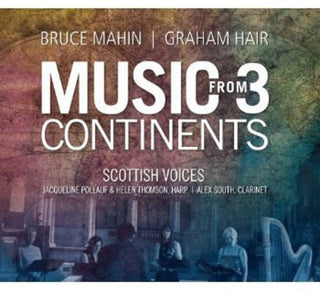 the album cover for Scottish Voices - Music from 3 Continents