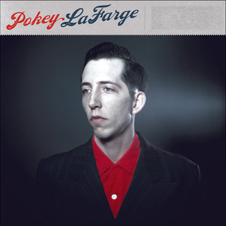 the album cover for Pokey LaFarge - Pokey Lafarge