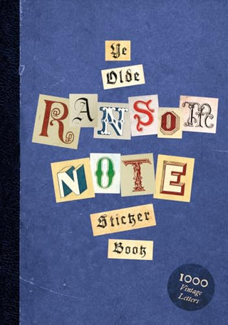 Ye Olde Ransom Note Sticker Book