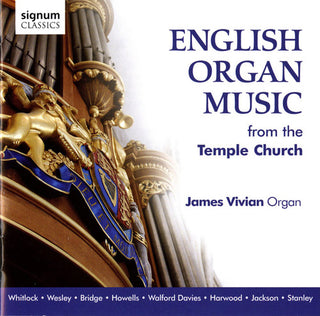 the album cover for James Vivian - English Organ Music from Temple Church