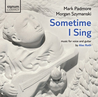 the album cover for Roth / Padmore / Szymanski - Sometime I Sing