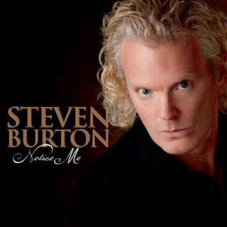 the album cover for Steven Burton - Notice Me