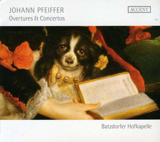 the album cover for Batzdorfer Hofkapelle - Overtures & Concertos