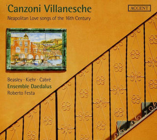 the album cover for Daedalus - Canzoni Villanesche: Neapolitan Love Songs of the