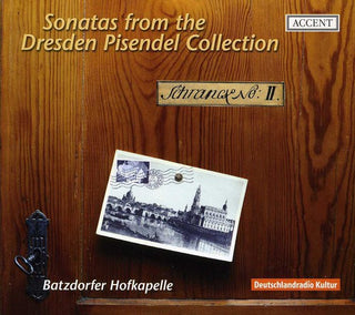 the album cover for Batzdorfer Hofkapelle - Sonatas from the Dresden Pisendel Collection