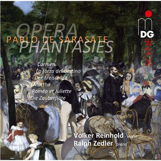 the album cover for De Sarasate / Reinhold / Zedler - Opera Phantasies / la Forza Del Destino Op 1