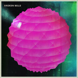 Broken Bells- Broken Bells