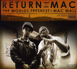 the album cover for Worlds Freshest & Mac Mall - Return of the Mac