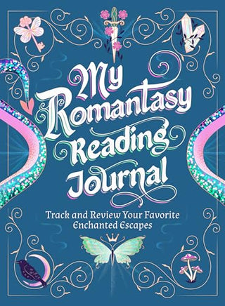 Your Romantasy Reading Journal