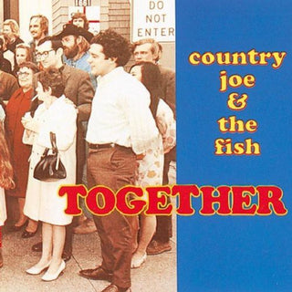 the album cover for Country Joe & The Fish - Together