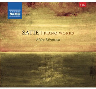 the album cover for Satie / Klara Kormendi - Piano Works