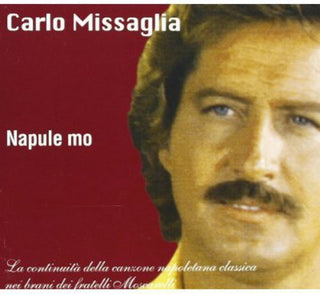 the album cover for Carlo Missaglia - Napule Mo