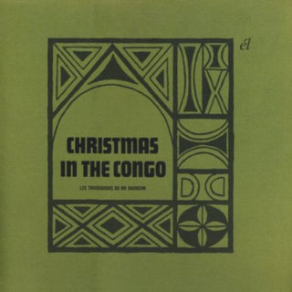 the album cover for Les Troubadours Du Roi Baudouin - Christmas In The Congo [Import]