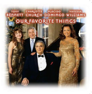 the album cover for Tony Bennett / Church,Charlotte / Domingo,Placido - Our Favorite Things
