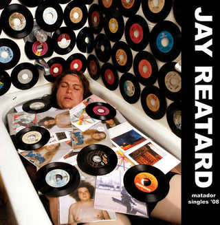 Jay Reatard- Matador Singles '08