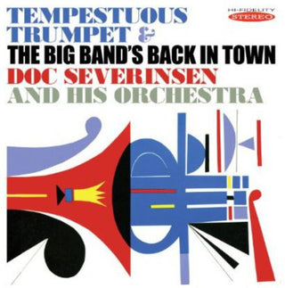 the album cover for Doc Severinsen - Tempestuous Trumpet & the Big Bands Back in Town
