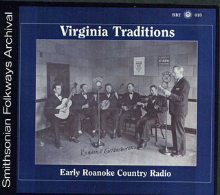 the album cover for Virginia Traditions - Early Roanoke Country Radio / Various