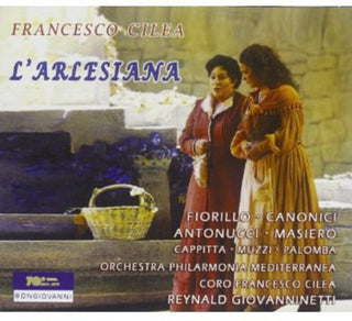 the album cover for Cilea / Fiorillo / Canonici / Giovanninetti - L'arlesiana