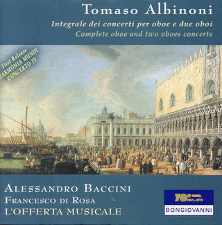 the album cover for Albinoni / Baccini / Di Rosa / Parravicini - Complete Oboe Concertos
