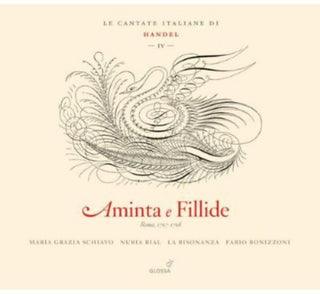 the album cover for Risonanza, La - Aminta E Fillide: Cantatas 4