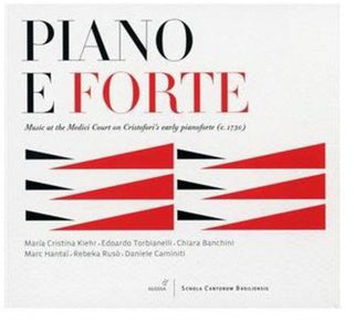 the album cover for Torbianelli / Kiehr / Banchini / Hantai / Ruso - Piano E Forte