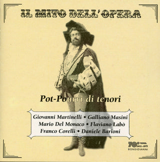 the album cover for Martinelli / Masini / Labo / Del Monaco - Pot-Pourri Di Tenori