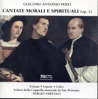 the album cover for Perti / Frisani / Lepore / Calvi / Vartolo - Cantate Morali E Spirituali