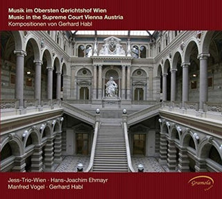 the album cover for Habl / Jess Trio Wien / Ehmayr - Musik Im Obersten Gerichtshof Wien