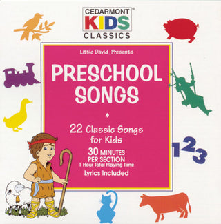 the album cover for Cedarmont Kids - Classics: Preschool Songs