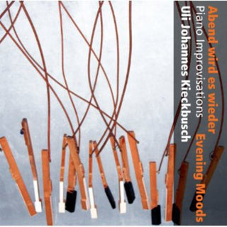 the album cover for Uli Kieckbusch - Evening Moods / Piano Transcriptions