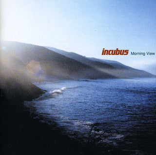 Incubus- Morning View