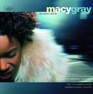 the album cover for Macy Gray - On How Life Is [180 Gram]