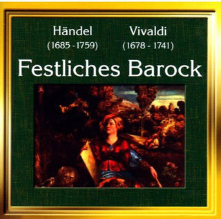 the album cover for Handel / Feller / Schmid - Baroque Festival