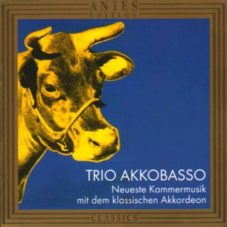 the album cover for Trio Akkobasso - Chamber Music with Accordian