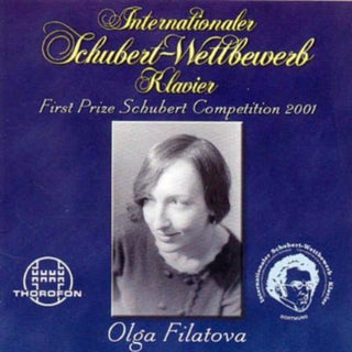 the album cover for Olga Filatova - First Prize Schubert Competition 2001